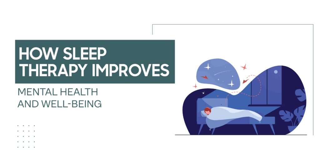 Sleep Therapy for Mental Health